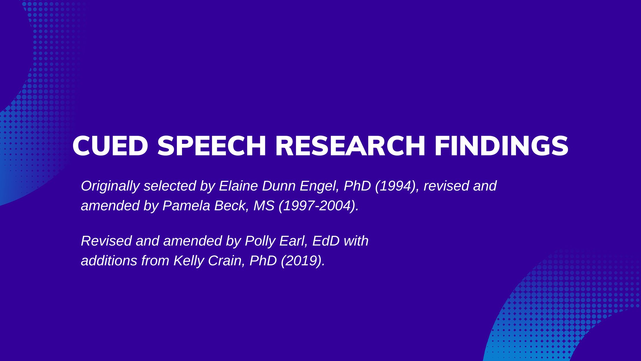 Cued Speech Research Findings